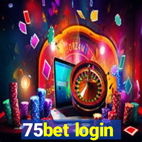 75bet login